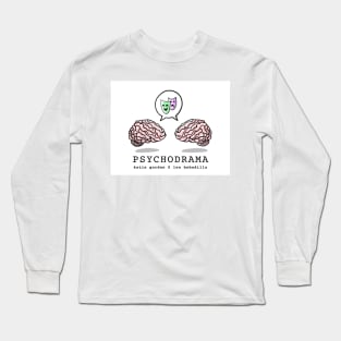 Psychodrama Podcast Long Sleeve T-Shirt